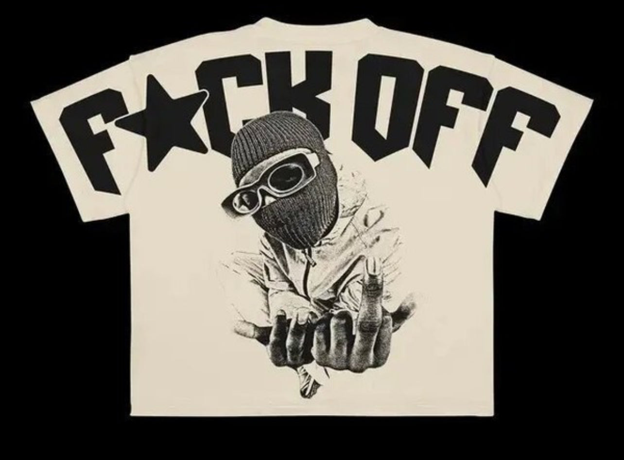 Fuck Off T