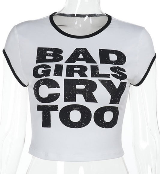 Bad Girls Cry Too